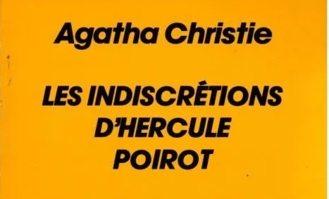 les-indiscrétions-dhercule-poirot-agatha-christie