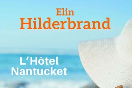 l-hotel-nantucket-elin-hilderbrand