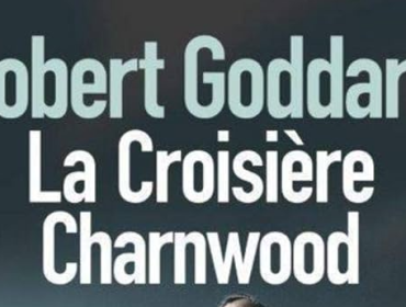 la-croisière-charnwood-robert-goddard