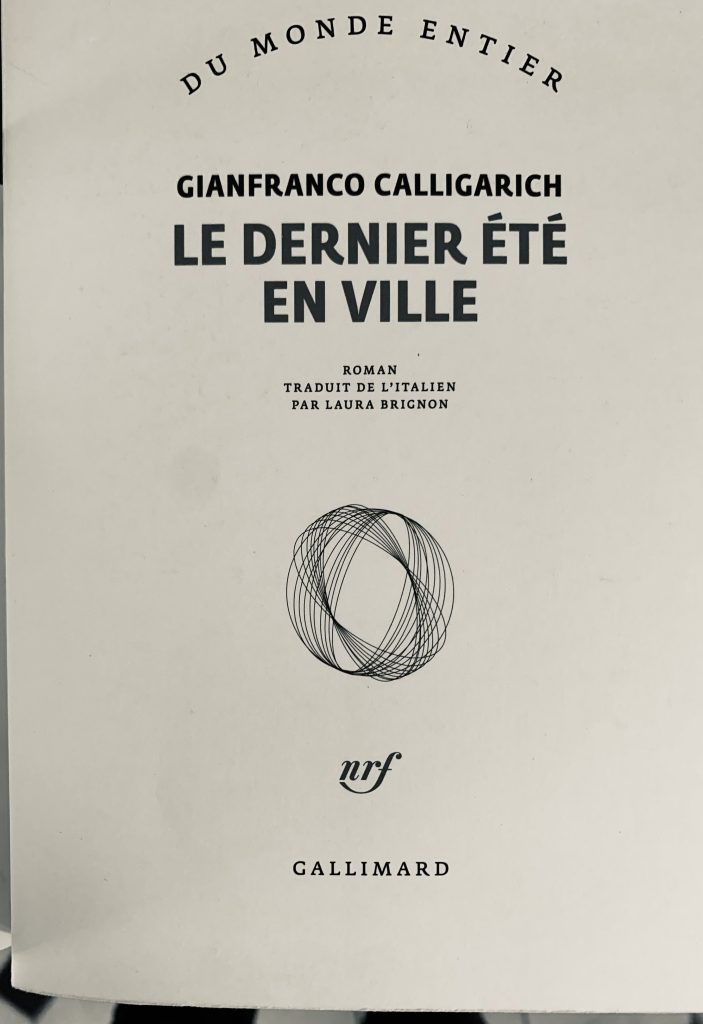 le-dernier-été-en-ville-giancarlo-calligarich