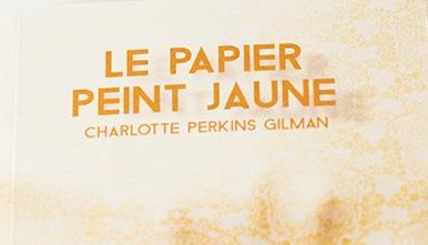 Le-papier-peint-jaune-charlotte-perkins-gilman