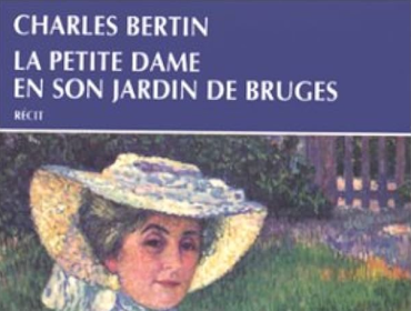 la-petite-dame-en-son-jardin-de-brugges-charles-bertin