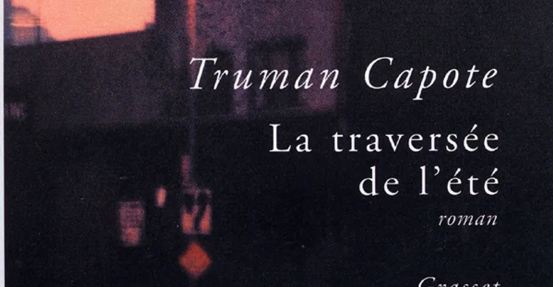 la-traversée-de-l-été-truman-capote