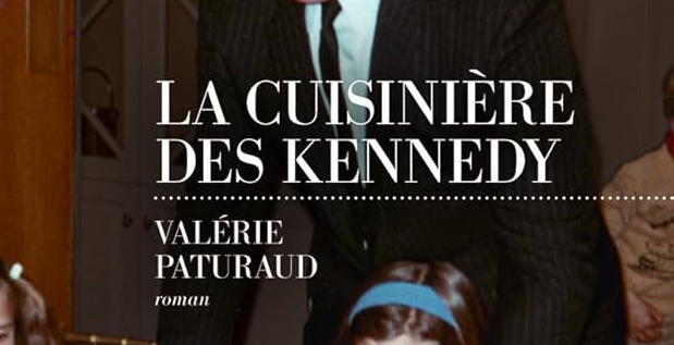 la-cuisinière-des-kennedy-valérie-paturaud