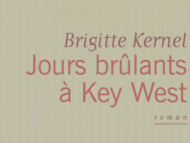 jours-brulants-à-key-west-brigitte-kernel