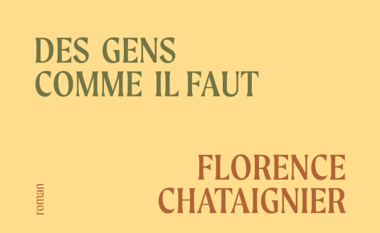 des-gens-comme-il-faut-florence-chataignier